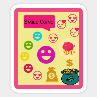 Smile coins Sticker